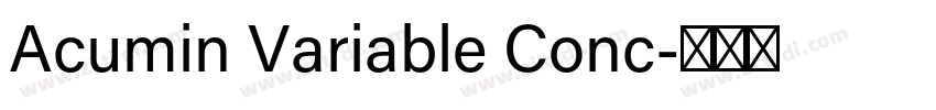 Acumin Variable Conc字体转换